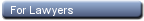 For Lawyers